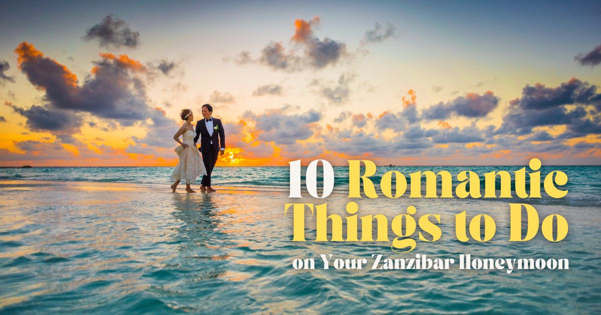zanzibar honeymoon activities